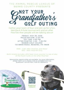 Animal Rescue League of Berks County- Not Your Grandfather’s Golf Outing