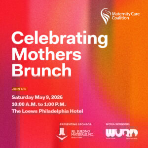Maternity Care Coalition- Mother's Day Brunch
